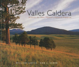 Książka Valles Caldera William Debuys