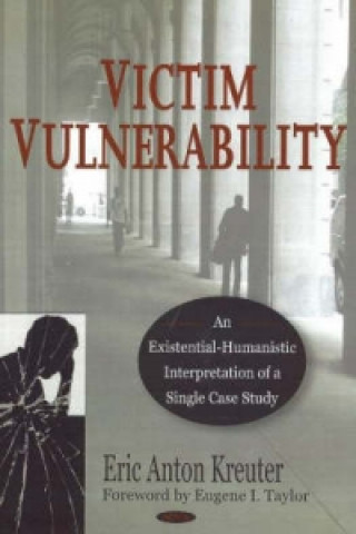 Kniha Victim Vulnerability Eric Anton Kreuter