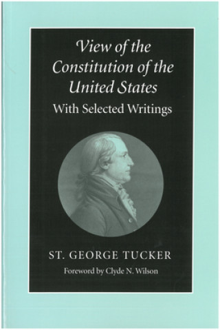 Book View of the Constitution of the United States St.George Tucker