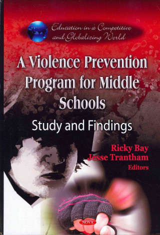 Könyv Violence Prevention Program for Middle Schools 