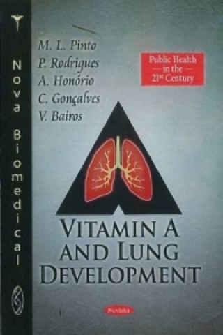 Książka Vitamin A & Lung Development V. Bairos