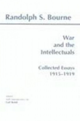 Buch War and the Intellectuals Randolph Silliman Bourne