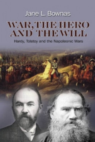 Libro War, the Hero and the Will Jane L. Bownas