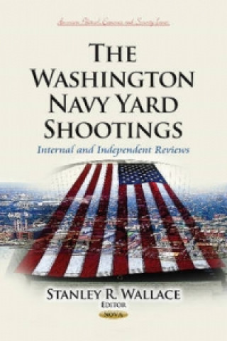 Kniha Washington Navy Yard Shootings 