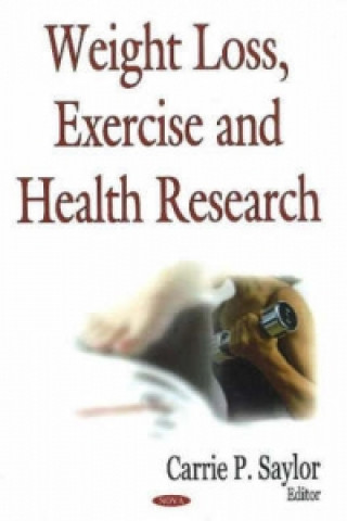 Kniha Weight Loss, Exercise & Health Research 