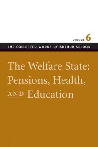 Buch Welfare State -- Pensions, Health & Education Colin Robinson