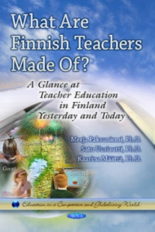 Könyv What Are Finnish Teachers Made Of? Kaarina Maatta