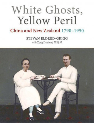 Carte White Ghosts, Yellow Peril Stevan Eldred-Grigg