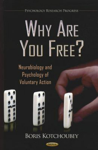 Kniha Why Are You Free? Boris Kotchoubey