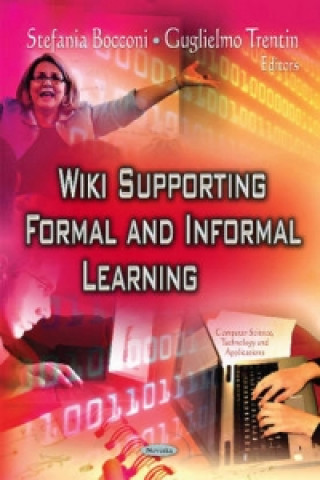 Könyv Wiki Supporting Formal & Informal Learning 