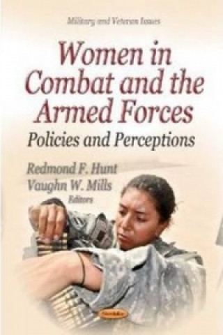 Kniha Women in Combat & the Armed Forces 