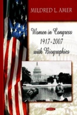 Kniha Women in Congress 1917-2007 with Biographies 