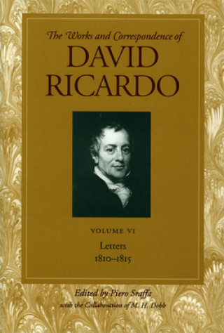 Libro Works & Correspondence of David Ricardo, Volume 06 David Ricardo