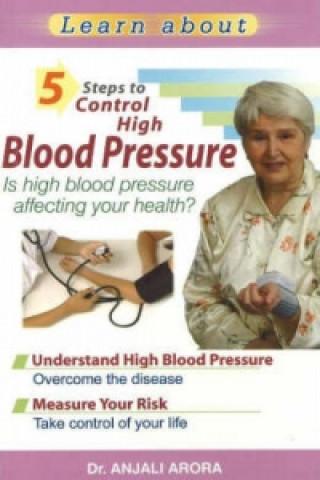 Carte 5 Steps to Control High Blood Pressure Dr. Anjali Arora