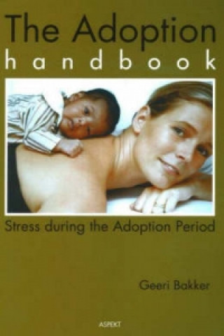 Kniha Adoption Handbook Geeri Bakker