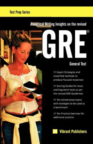 Carte Analytical Writing Insights on the revised GRE General Test Virbrant Publishers