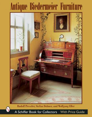 Книга Antique Biedermeier Furniture Rudolf Pressler