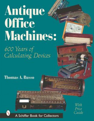 Carte Antique Office Machines Thomas A. Russo