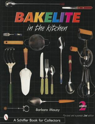 Livre Bakelite in the Kitchen Barbara Mauzy