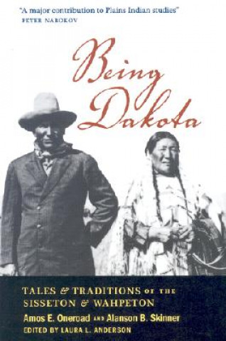 Könyv Being Dakota 