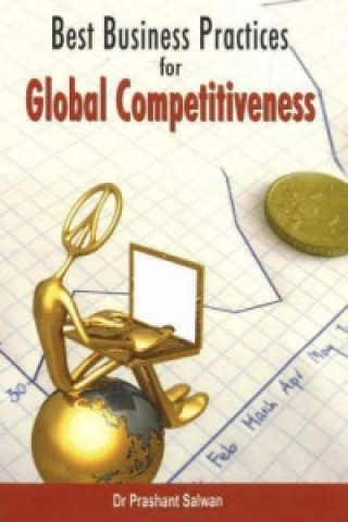 Kniha Best Business Practices for Global Competitiveness Prashant Salwan