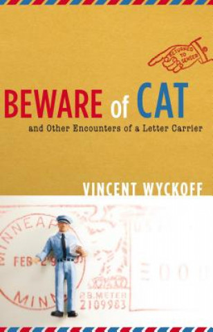 Kniha Beware of Cat Vincent Wyckoff