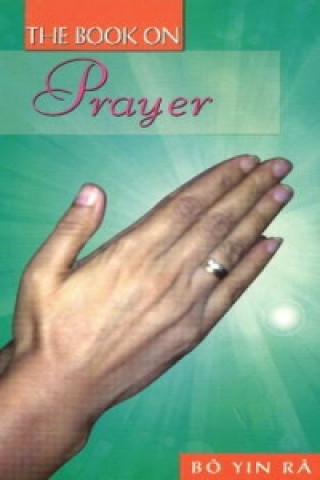 Kniha Book on Prayer Bo Yin Ra