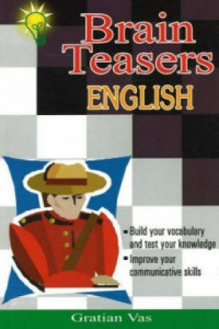 Kniha Brain Teasers English, 4th Edition Gratian Vas