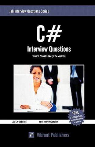 Kniha C# Interview Questions You'll Most Likely Be Asked Vibrant Publishers