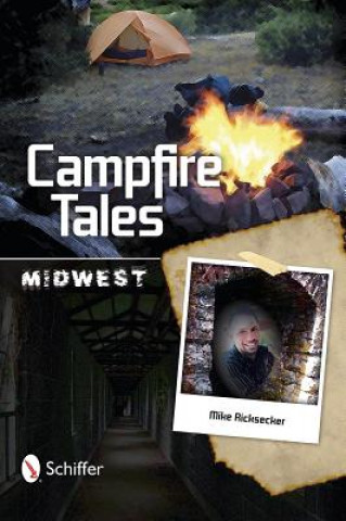Carte Campfire Tales: Midwest Mike Ricksecker