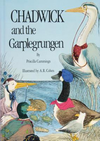 Carte Chadwick and the Garplegrungen Priscilla Cummings