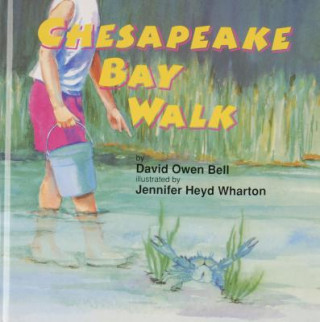Book Chesapeake Bay Walk David Owen Bell