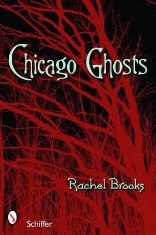 Knjiga Chicago Ghts Rachel Brooks