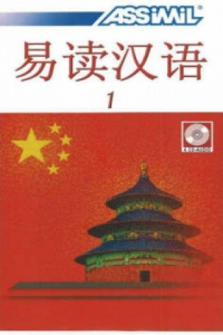 Audio Chinese with Ease Audio CDs, Volume 1 Assimil Nelis