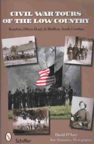 Carte Civil War Tours of the Low Country David D'Arcy