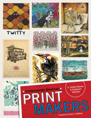 Könyv Contemporary American Print Makers Stephanie Standish