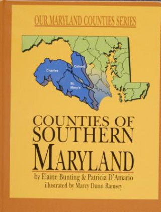 Kniha Counties of Southern Maryland Elaine Bunting