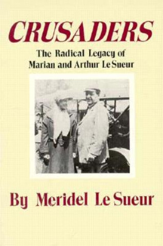 Kniha Crusaders Meridel Le Sueur