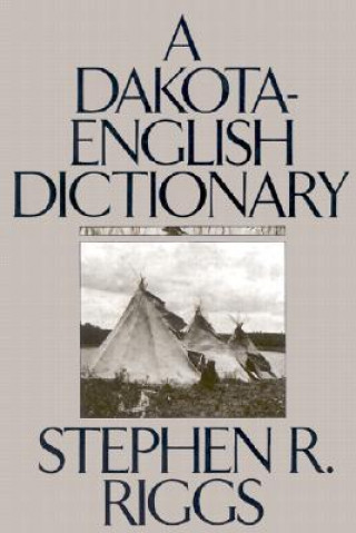 Buch Dakota-English Dictionary Stephen R. Riggs