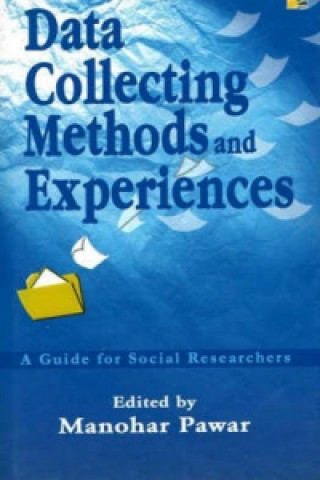 Kniha Data Collecting Methods & Experiences 