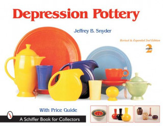 Carte Depression Pottery Jeffrey B. Snyder