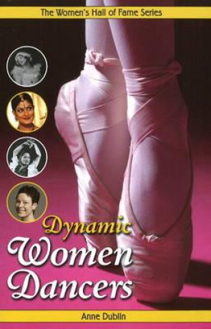 Книга Dynamic Women Dancers Anne Dublin