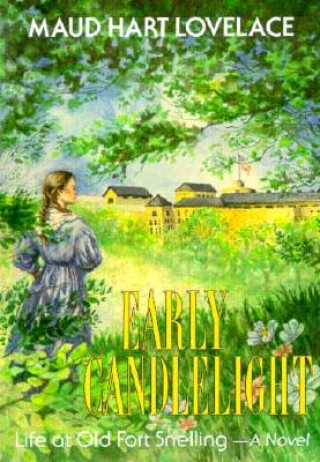 Könyv Early Candlelight Maud Hart Lovelace