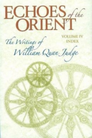 Livre Echoes of the Orient William Quan Judge