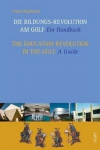 Kniha Education Revolution in the Gulf Frank Hoselbarth