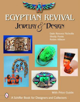 Livre Egyptian Revival Jewelry and Design Robin Allison