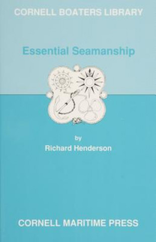 Książka Essential Seamanship Richard Henderson