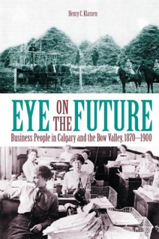 Kniha Eye on the Future Henry C. Klassen