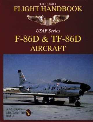 Книга F-76d & Tf-86d Flight Handbook Schiffer Publishing Ltd.