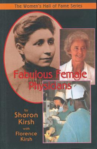 Livre Fabulous Female Physicians Sharon Kirsh